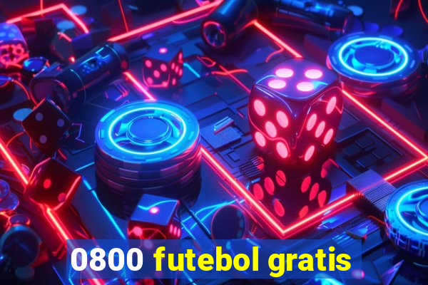 0800 futebol gratis